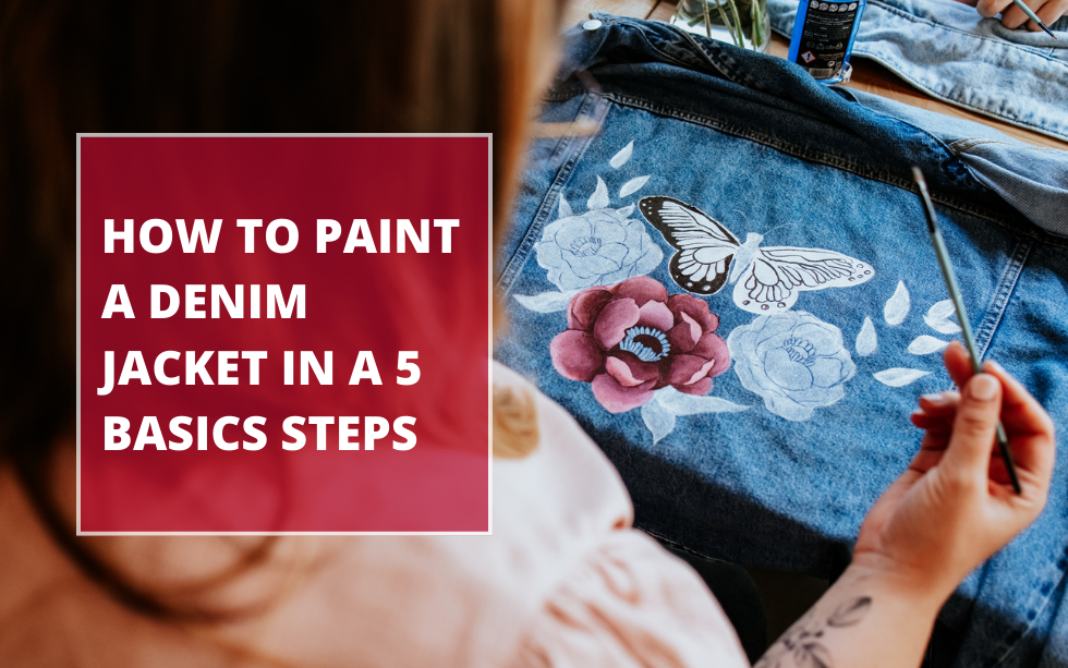 How to paint a denim jacket in a 5 basics steps
